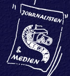 Journalisten und Medien